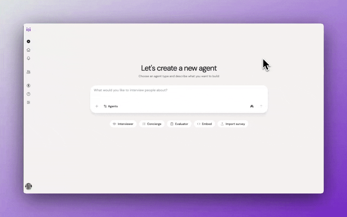 animated Agent type selection showing Interviewer highlighted